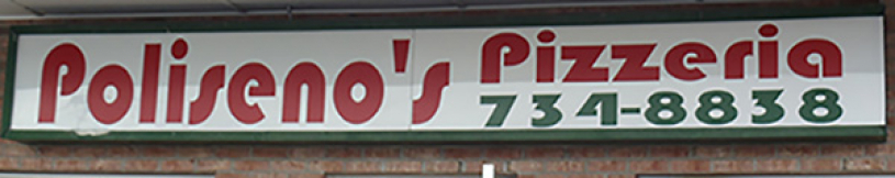 
		 
		
			
				Poliseno’s Pizzeria
			
		
		
	